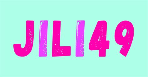 jili49 log in
